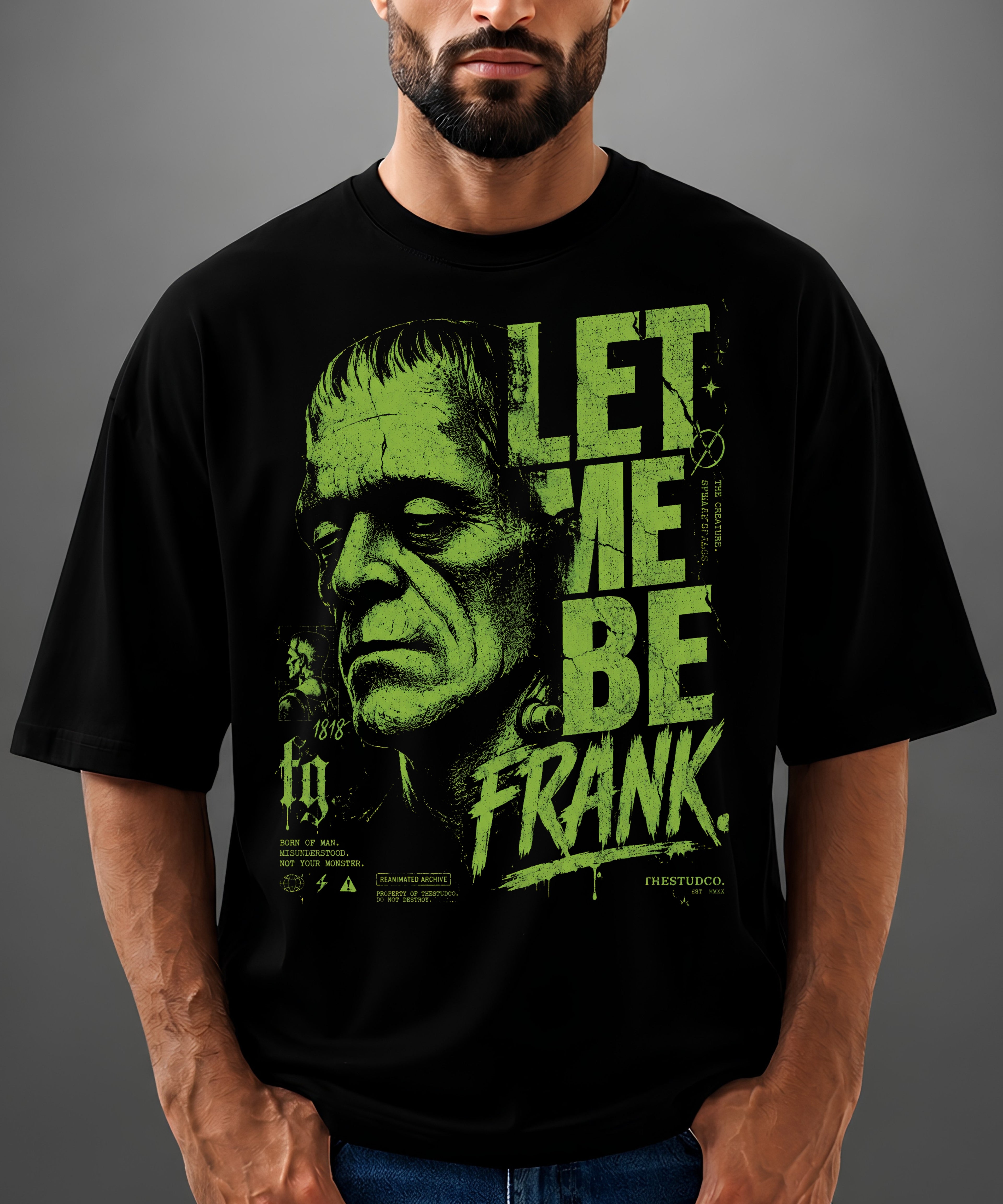 Let Me Be Frank Frankenstein